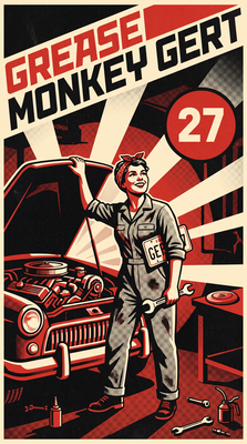 Grease Monkey Gert